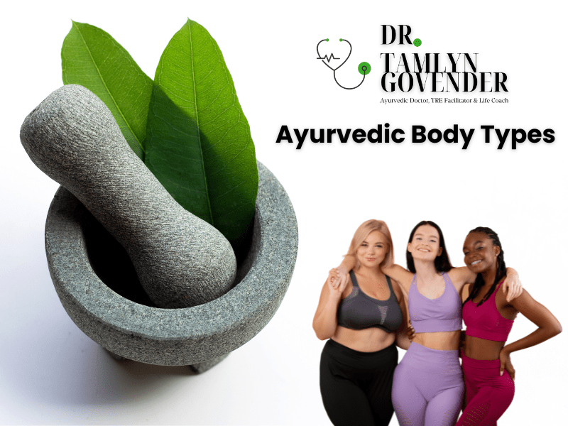 What is my Ayurvedic body&nbsp;type?